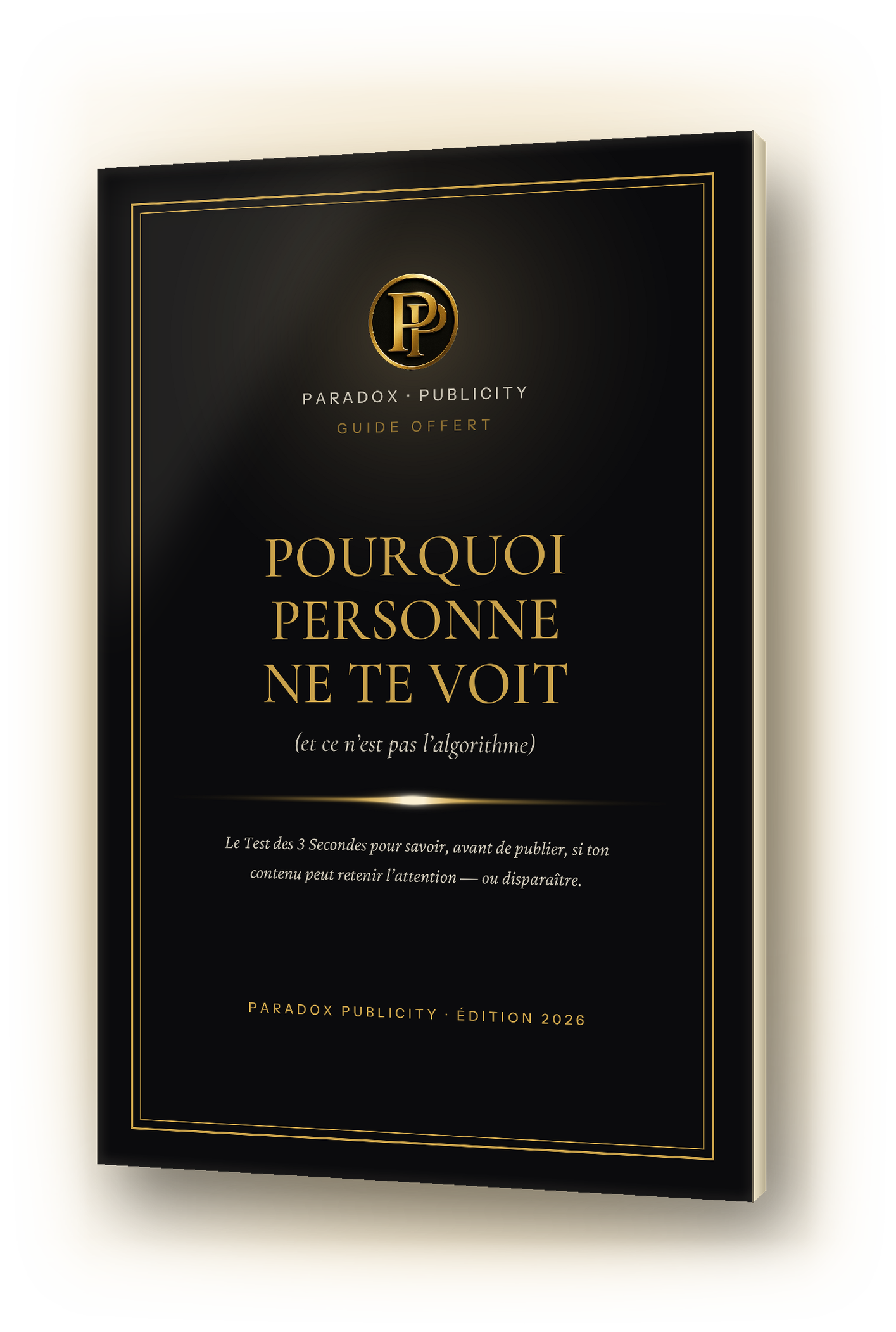 Guide offert : Pourquoi personne ne te voit